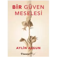 Bir Güven Meselesi