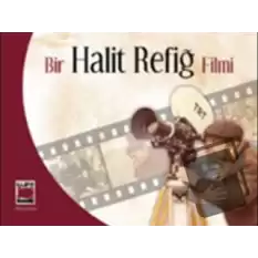 Bir Halit Refiğ Filmi (Ciltli)