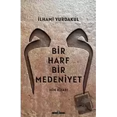 Bir Harf Bir Medeniyet Mim Kitabı