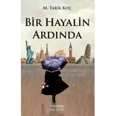 Bir Hayalin Ardında