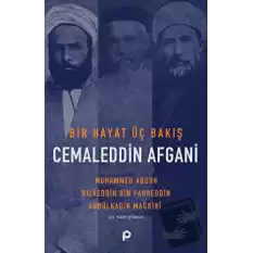 Bir Hayat Üç Bakış Cemaleddin Afgani