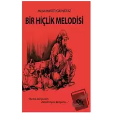 Bir Hiçlik Melodisi