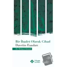 Bir İbadet Olarak Cihad