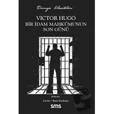 Bir İdam Mahkumunun Son Günü