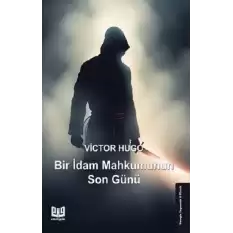 Bir İdam Mahkumunun Son Günü