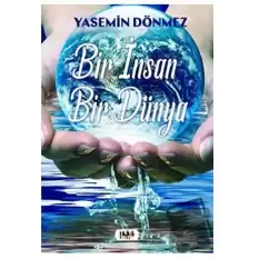 Bir İnsan Bir Dünya