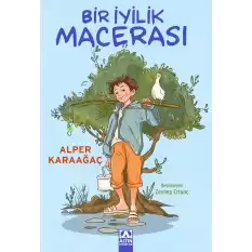 Bir İyilik Macerası