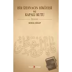 Bir İzdivacın Hikâyesi ve Kapalı Kutu