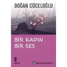 Bir Kadın Bir Ses