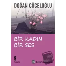 Bir Kadın Bir Ses