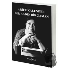 Bir Kadın Bir Zaman