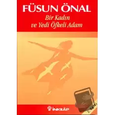 Bir Kadın ve Yedi Öfkeli Adam