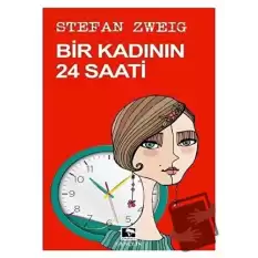 Bir Kadının 24 Saati