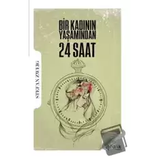 Bir Kadının Yaşamından 24 Saat