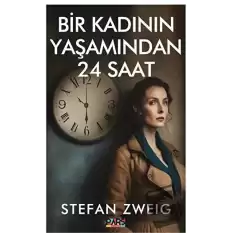 Bir Kadının Yaşamından 24 Saat