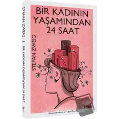 Bir Kadının Yaşamından 24 Saat