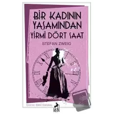 Bir Kadının Yaşamından Yirmi Dört Saat