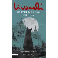 Bir Kedi, Bir Adam, Bir Ölüm