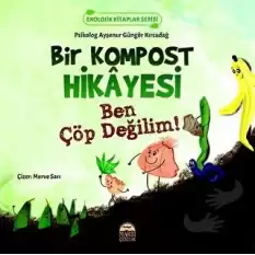 Bir Kompost Hikayesi