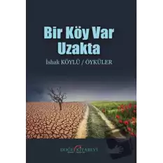 Bir Köy Var Uzakta