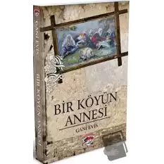 Bir Köyün Annesi