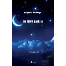 Bir Leyla Şarkısı