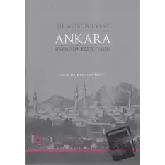 Bir Metropol Kent Ankara