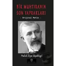 Bir Muhtıranın Son Yaprakları