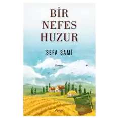 Bir Nefes Huzur