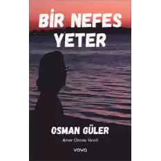 Bir Nefes Yeter