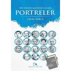 Bir Neslin Mazideki İzleri Portreler