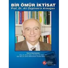 Bir Ömür İktisat