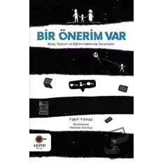 Bir Önerim Var