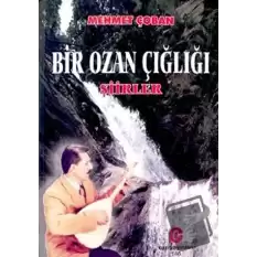 Bir Ozan Çığlığı : Şiirler