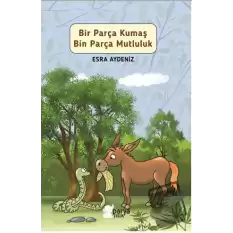 Bir Parça Kumaş Bin Parça Mutluluk