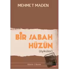 Bir Sabah Hüzün