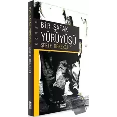 Bir Şafak Yürüyüşü