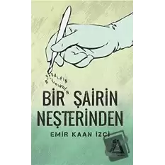 Bir Şairin Neşterinden