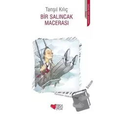 Bir Salıncak Macerası