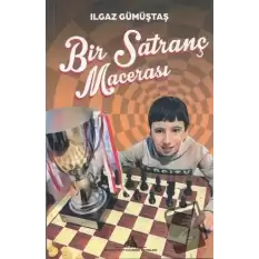 Bir Satranç Macerası