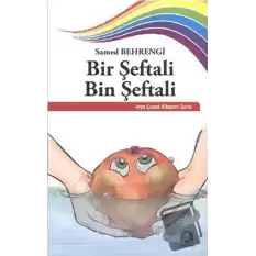 Bir Şeftali Bin Şeftali