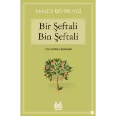 Bir Şeftali Bin Şeftali