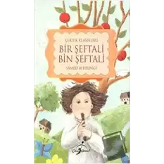 Bir Şeftali Bin Şeftali - Küçük Karabalık (Tek Kitap)