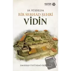 Bir Serhad Şehri Vidin