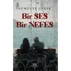 Bir Ses Bir Nefes