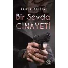 Bir Sevda Cinayeti