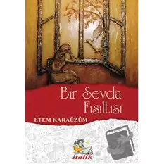 Bir Sevda Fısıltısı