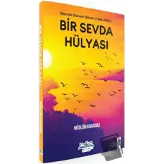 Bir Sevda Hülyası