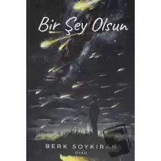 Bir Şey Olsun