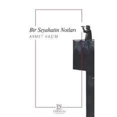 Bir Seyahatin Notları